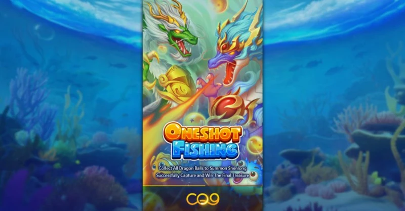 Bắn cá Oneshot là sản phẩm giải trí HOT nhất của nhà phát hành CQ9