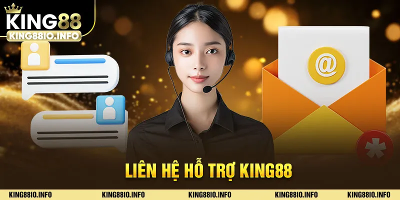liên hệ hỗ trợ KING88